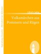 Volksmärchen aus Pommern und Rügen - Bild 1