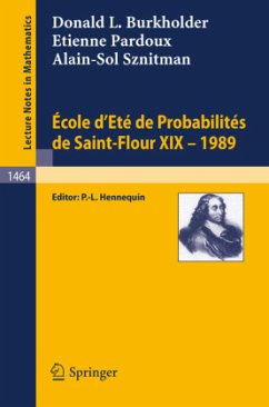 Ecole d'Ete de Probabilites de Saint-Flour XIX - 1989 - Burkholder, Donald L.;Pardoux, Etienne;Sznitman, Alain-Sol