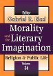 Morality and the Literary Imagination - Bild 1