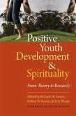Positive Youth Development & Spirituality: From Theory to Research