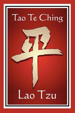 Tao Te Ching - Tzu, Lao; Lao Tzu