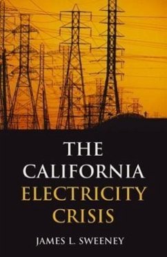 The California Electricity Crisis - Sweeney, James L.