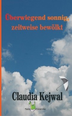 Überwiegend sonnig, zeitweise bewölkt Cover Überwiegend sonnig, zeitweise bewölkt