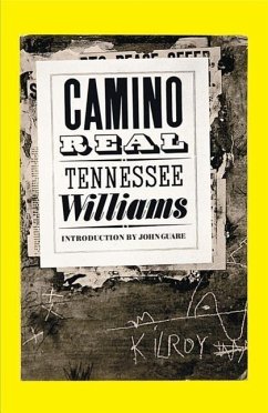 Camino Real - Williams, Tennessee