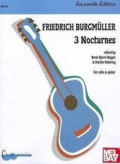 Burgmuller: 3 Nocturnes for Cello & Guitar - Burgmuller, Friedrich