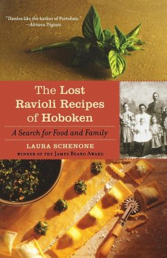 The Lost Ravioli Recipes of Hoboken - Schenone, Laura
