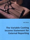 The Variable Costing Income Statement for External Reporting