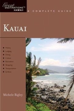 Explorer's Guide Kauai: A Great Destination - Bigley, Michele