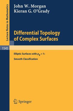 Differential Topology of Complex Surfaces - Morgan, John W.;O'Grady, Kieran G.
