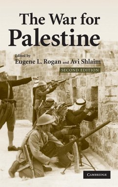 The War for Palestine - Rogan, Eugene L. / Shlaim, Avi (eds.)