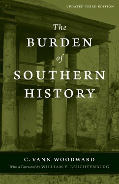 The Burden of Southern History - Woodward, C. Vann