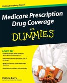 Medicare Prescription Drug Coverage for Dummies