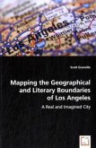 Mapping the Geographical and Literary Boundaries of Los Angeles
