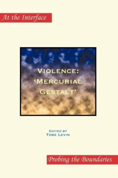 Violence: Mercurial Gestalt - Herausgeber: Tobe, Tobe Levin, Tobe