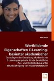 Wertbildende Eigenschaften E-Learning-basierter akademischer Bildungsangebote