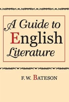 A Guide to English Literature - Bateson, F W