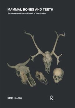 Mammal Bones and Teeth - Hillson, Simon