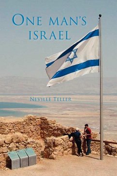 One Man's Israel - Teller, Neville