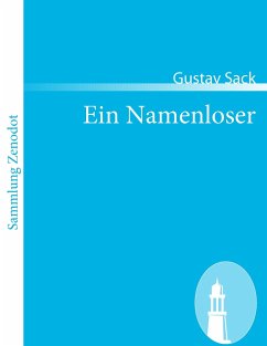 Ein Namenloser - Sack, Gustav