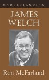 Understanding James Welch