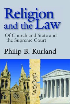 Religion and the Law - Eddy, Elizabeth; Kurland, Philip