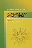 Identification Guide for Near Eastern Grass Seeds Identification Guide for Near Eastern Grass Seeds