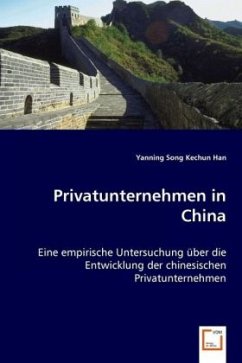 Privatunternehmen in China - Song, Yanning;Han, Kechun