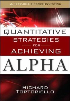 Quantitative Strategies for Achieving Alpha - Tortoriello, Richard