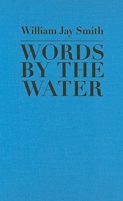Words by the Water - Smith, William Jay