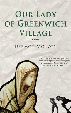 Our Lady of Greenwich Village - Mcevoy, Dermot