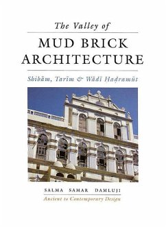 The Valley of Mud Brick Architecture - Damluji, Salma Samar