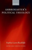 Ambrosiaster's Political Theology