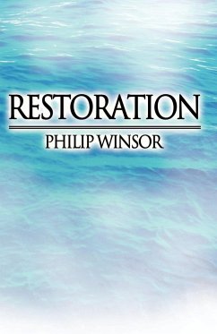 Restoration - Winsor, Philip