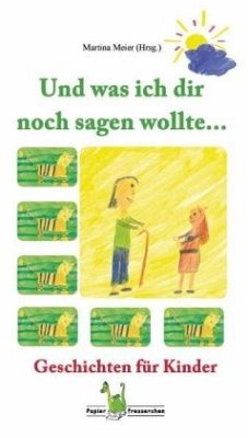 Cover Und was ich dir noch sagen wollte . . .
