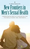 New Frontiers in Men's Sexual Health