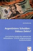 Argentiniens Schulden - Odious Debts?