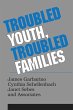 Troubled Youth, Troubled Families - Bild 1
