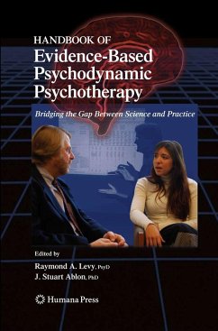 Handbook of Evidence-Based Psychodynamic Psychotherapy - Levy, Raymond A.