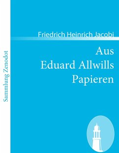 Aus Eduard Allwills Papieren - Jacobi, Friedrich Heinrich