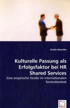 Kulturelle Passung als Erfolgsfaktor bei HR Shared Services - Weschke, Kristin