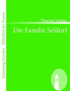 Die Familie Seldorf - Huber, Therese