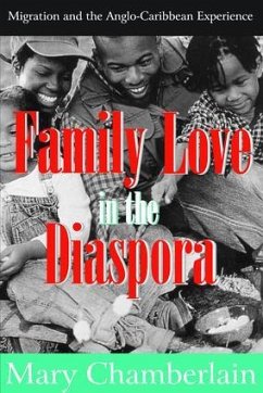 Family Love in the Diaspora - Chamberlain, Mary