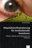 Akquisitionsfinanzierung für Institutionelle Investoren