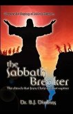 The Sabbath Breaker