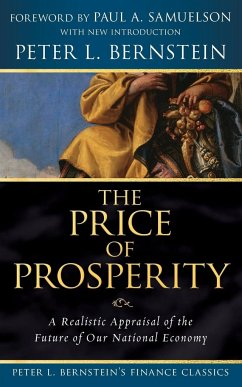 The Price of Prosperity - Bernstein, Peter L.