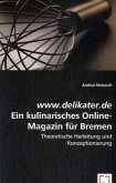 www.delikater.de - Ein kulinarisches Online-Magazin für Bremen