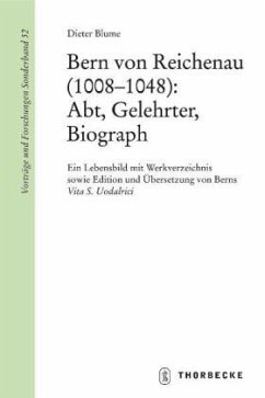 Bern von Reichenau (1008-1048): Abt, Gelehrter, Biograph - Blume, Dieter