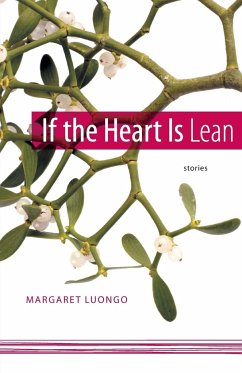 If the Heart Is Lean - Luongo, Margaret