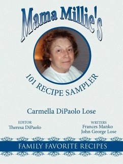 Mama Millie's 101 Recipe Sampler - Lose, Carmella Dipaolo