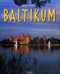 Reise durch das Baltikum - Luthardt, Ernst-Otto;Freyer, Ralf